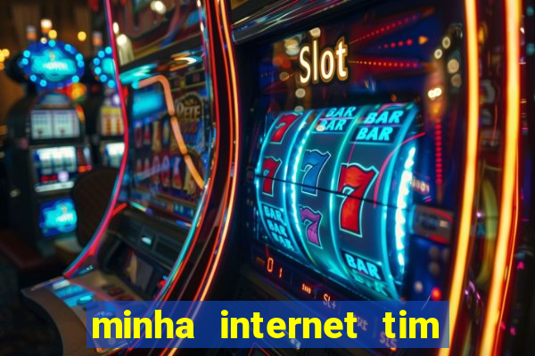 minha internet tim beta acabou como contratar mais